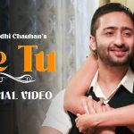 Ve Tu Lyrics - Sunidhi Chauhan | Shaheer Sheikh