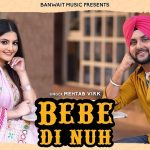 Bebe Di Nuh Lyrics Mehtab Virk | Ni Main Sass Kuttni