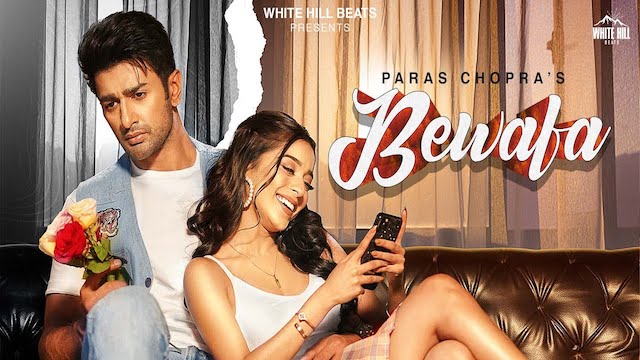 Bewafa Lyrics – Paras Chopra