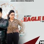 Eagle Blood Lyrics M Brij | Gurlez Akhtar