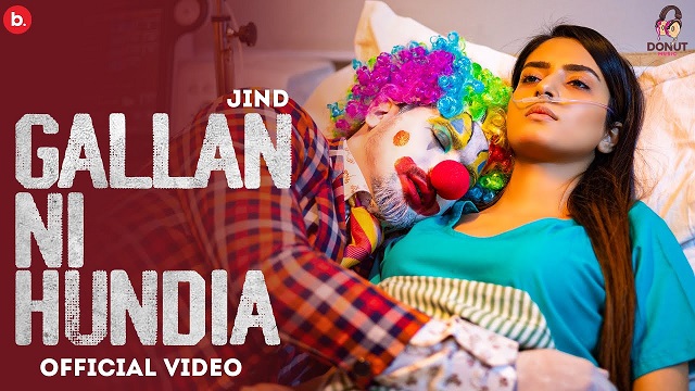 Gallan ni Hundia Lyrics – Jind