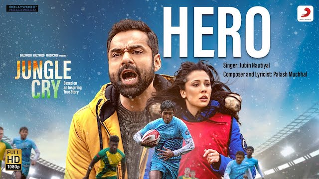 Hero Lyrics (Jungle Cry) - Jubin Nautiyal