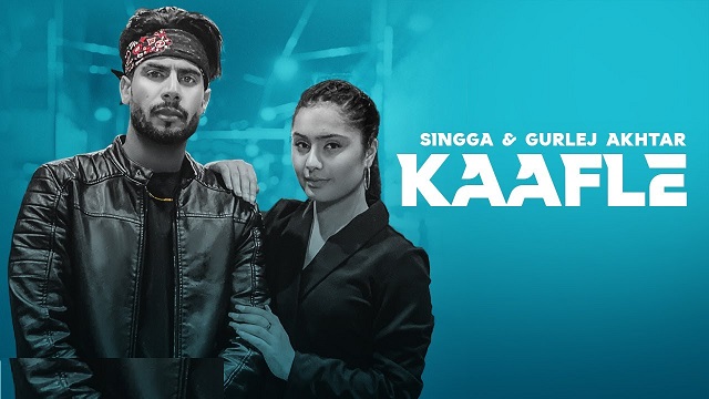 Kaafle Lyrics Singga | Gurlez Akhtar