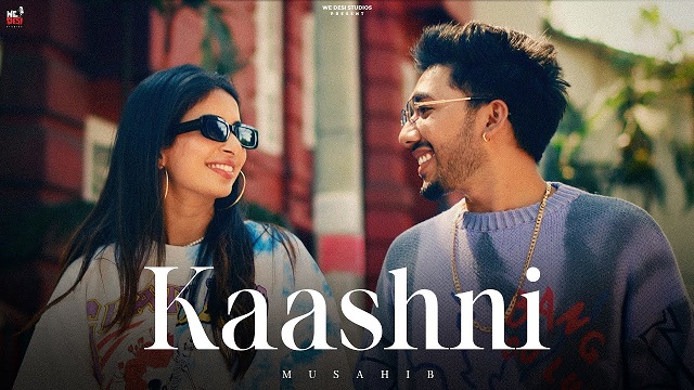 Kaashni Lyrics Musahib