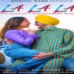 La La La Lyrics - Neha Kakkar | Rohanpreet Singh
