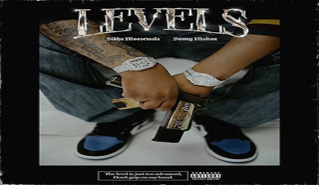 Levels Lyrics - Sidhu Moose Wala