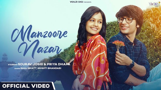 Manzoore Nazar Lyrics – Saaj Bhatt | Sourav Joshi