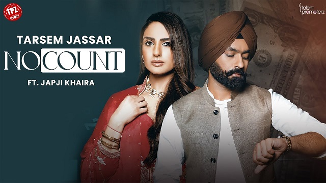 No Count Lyrics Tarsem Jassar