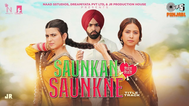 Saunkan Saunkne Title Track Lyrics Ammy Virk