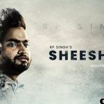 Sheesha Lyrics - Rp Singh
