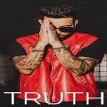 Truth Lyrics Karan Aujla