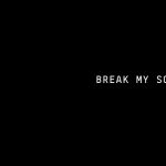 Break My Soul Lyrics - Beyoncé