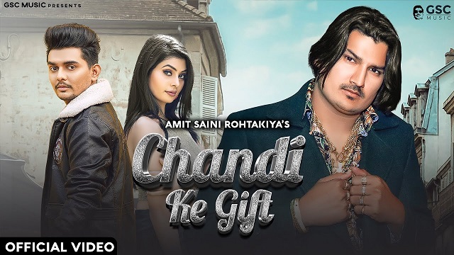 Chandi Ke Gift Lyrics Amit Saini Rohtakiya