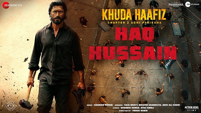 Haq Hussain Lyrics Khuda Haafiz 2