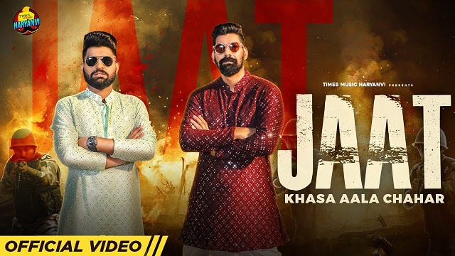 Jaat Lyrics – Khasa Aala Chahar