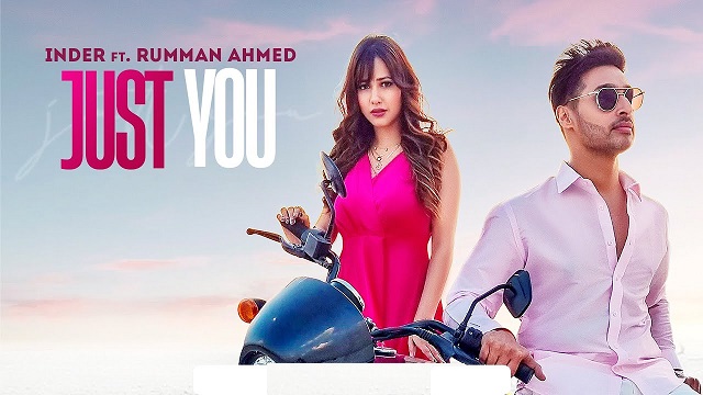 Just You Lyrics – Inderr | Rumman Ahmed