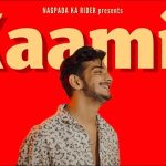 Kaamil Lyrics - Munawar Faruqui