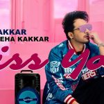 Kiss You Lyrics - Neha Kakkar | Tony Kakkar