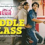 Middle Class Lyrics (Ittu Si Baat) Nakash Aziz