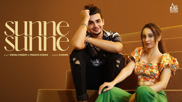 Sunne Sunne Lyrics – G Noor