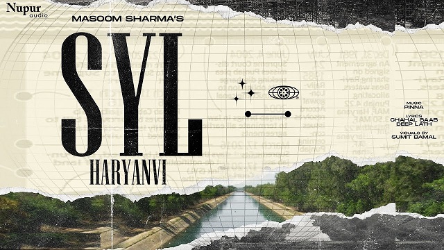 SYL Haryanvi Lyrics Masoom Sharma