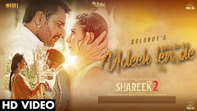 Udeek Len De Lyrics – Shareek 2