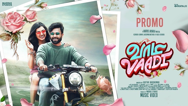 Vaadi Vaadi Lyrics - Ashwin Kumar | Ravi G