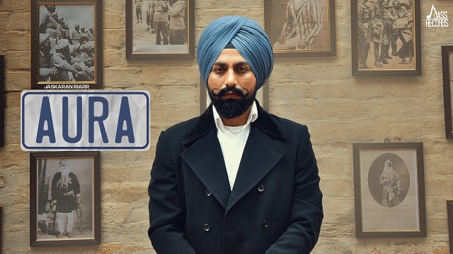 Aura Lyrics Jaskaran Riar