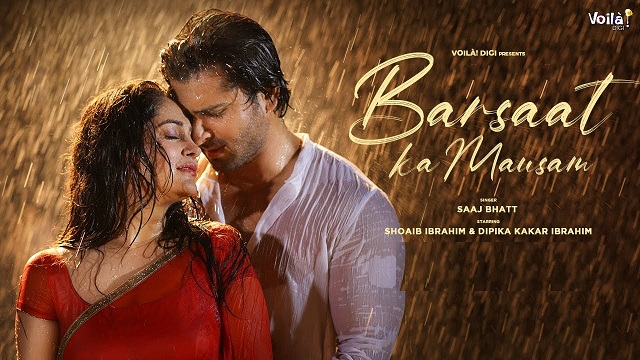 Barsaat ka Mausam Lyrics Saaj Bhatt