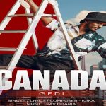 Canada Gedi Lyrics - Kaka