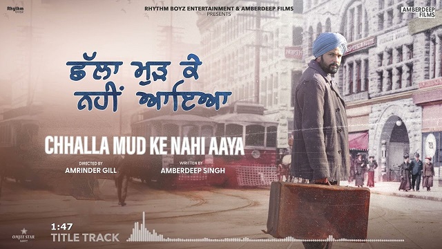 Chhalla Mud Ke Nahi Aaya (Title Song) Lyrics Amrinder Gill