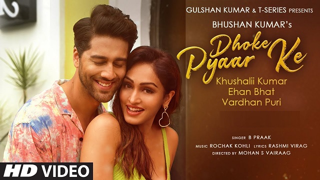 Dhoke Pyaar Ke Lyrics – B Praak