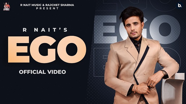 Ego Lyrics - R Nait