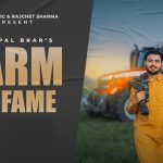 Farm To Fame Lyrics Pirtpal Brar