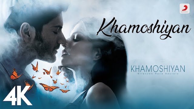 Khamoshiyan Title Track Lyrics – Arijit Singh