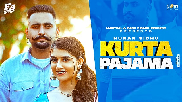 Kurta Pajama Lyrics Hunar Sidhu