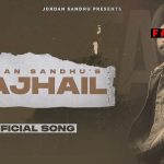 Majhail 1.0 Lyrics - Jordan Sandhu