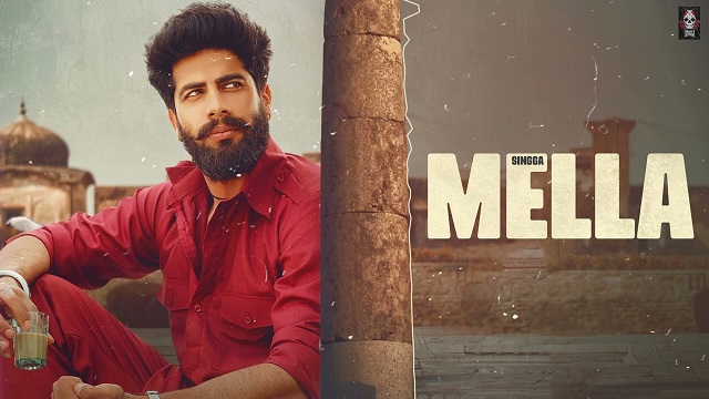 Mella Lyrics – Singga