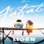 Aafat Lyrics (Liger) - Tanishk Bagchi