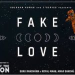 Fake Love Lyrics - Guru Randhawa