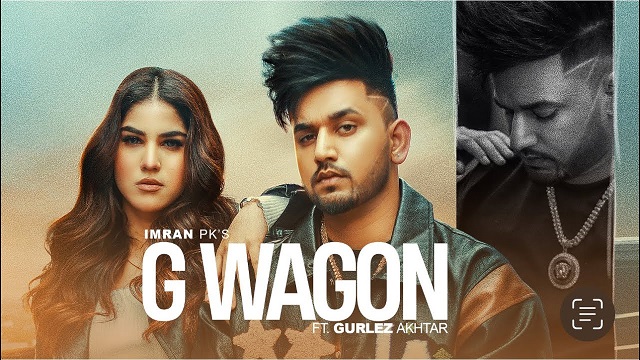 G Wagon Lyrics – Imran Pk | Gurlez Akhtar