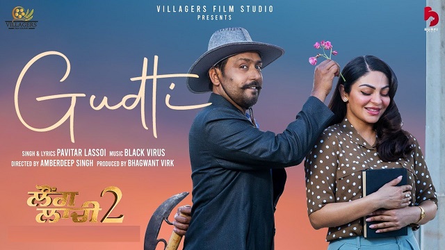 Gudti Lyrics - Laung Laachi 2