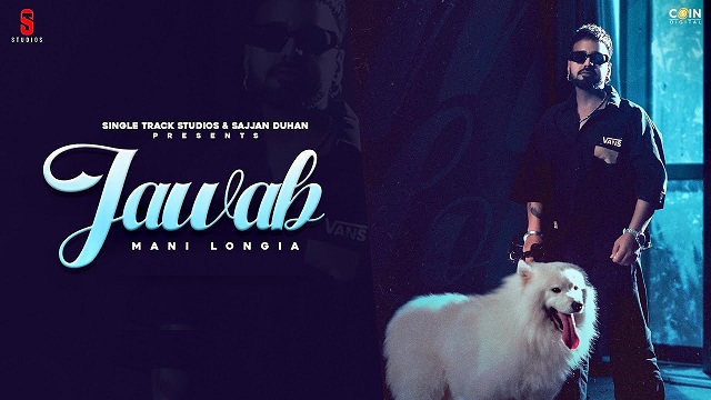 Jawab Lyrics Mani Longia