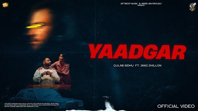 Yaadgar Lyrics Gulab Sidhu
