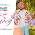 Bachelor Party Lyrics - Diljit Dosanjh