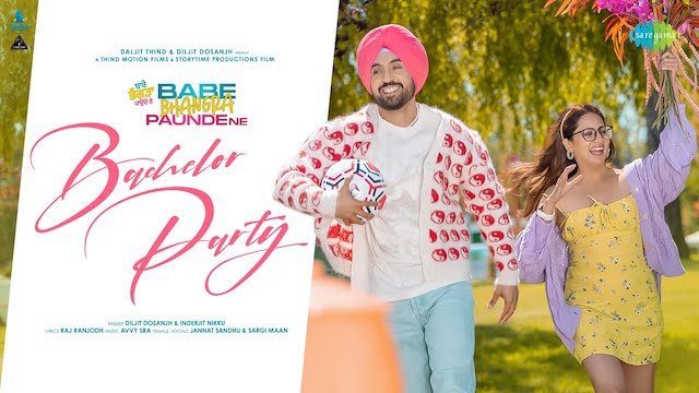 Bachelor Party Lyrics – Diljit Dosanjh