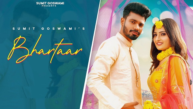 Bhaartar Lyrics – Sumit Goswami