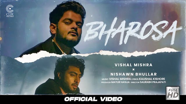 Bharosa Lyrics – Vishal Mishra | Nishawn Bhullar