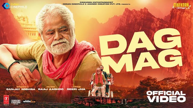 DagMag Lyrics - Woh 3 Din | Sanjay Mishra