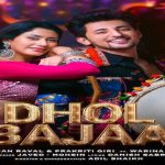 Dhol Bajaa Lyrics - Darshan Raval